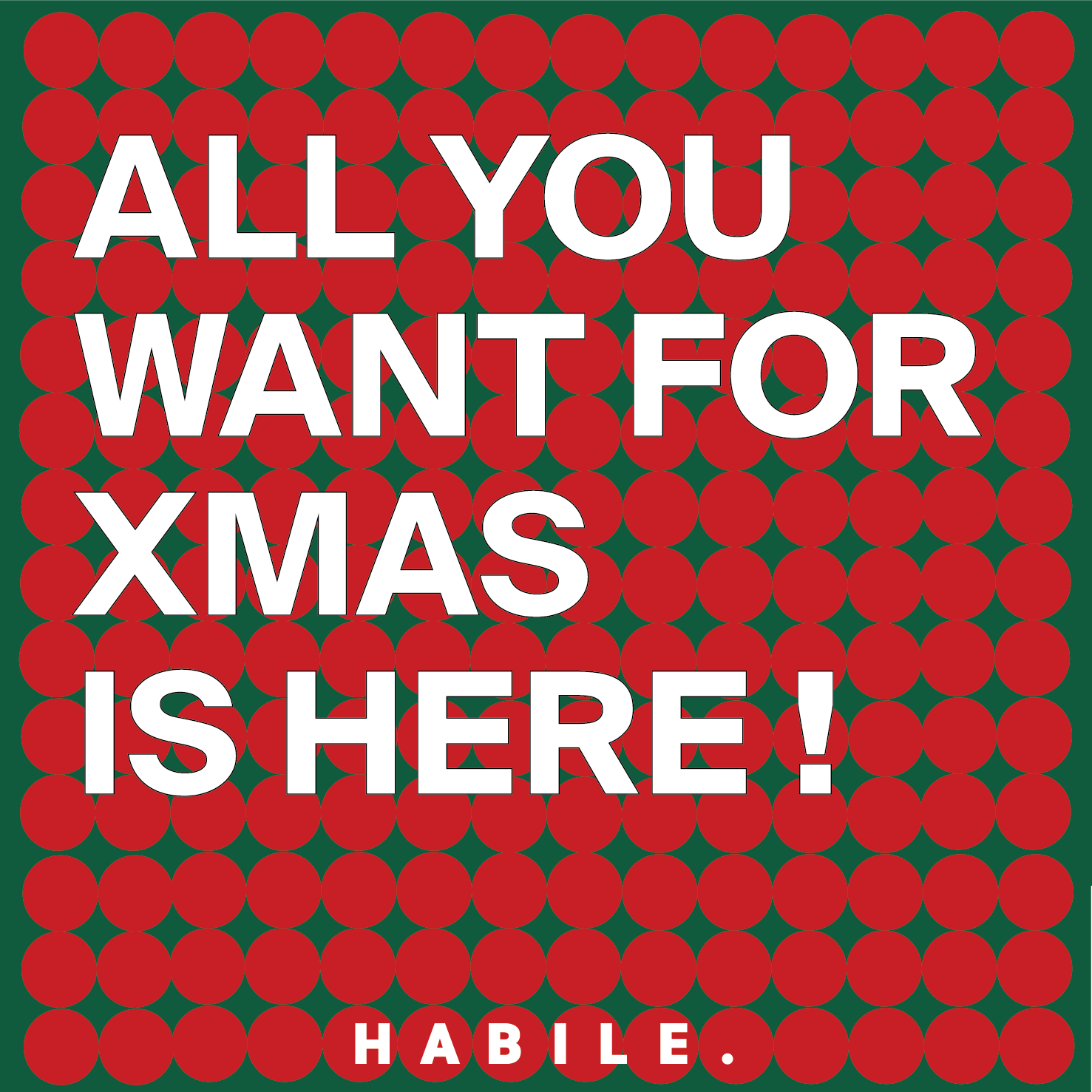 LES CADEAUX DE NOËL HABILE.